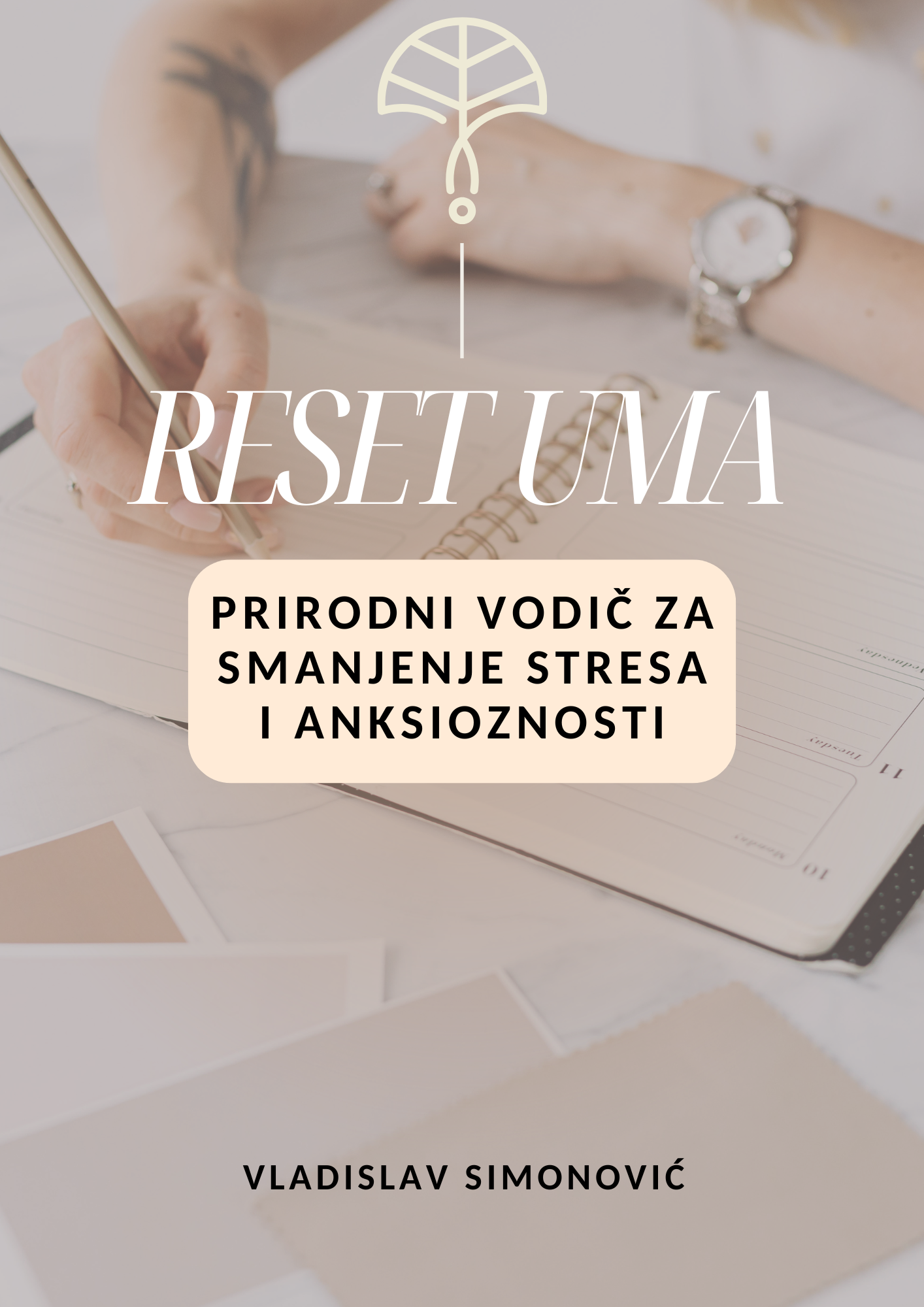 RESET UMA - prirodni vodič za smanjenje stresa i anksioznosti